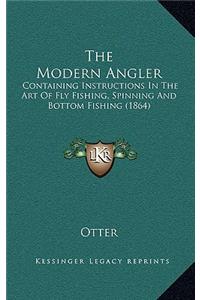 The Modern Angler
