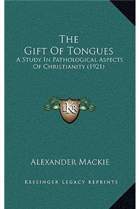 The Gift of Tongues