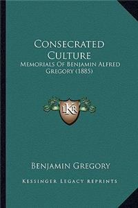Consecrated Culture