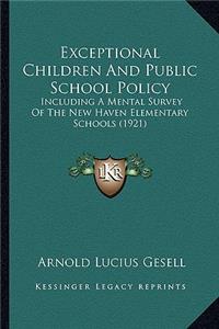 Exceptional Children And Public School Policy