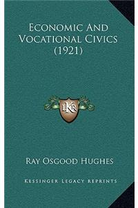 Economic and Vocational Civics (1921)