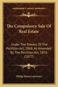 Compulsory Sale of Real Estate