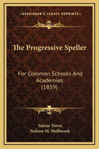The Progressive Speller