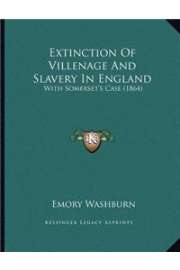 Extinction Of Villenage And Slavery In England