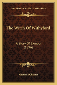 Witch Of Withyford