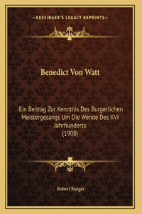 Benedict Von Watt