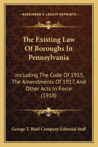 Existing Law Of Boroughs In Pennsylvania