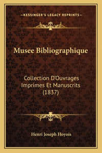 Musee Bibliographique