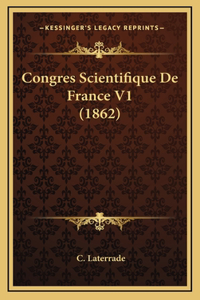 Congres Scientifique De France V1 (1862)