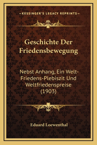 Geschichte Der Friedensbewegung