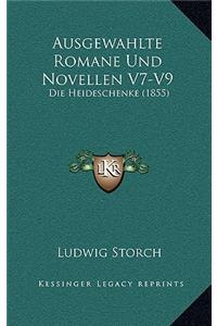 Ausgewahlte Romane Und Novellen V7-V9