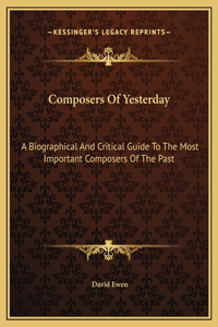 Composers Of Yesterday