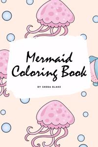 Mermaid Coloring Book for Children (6x9 Coloring Book / Activity Book)