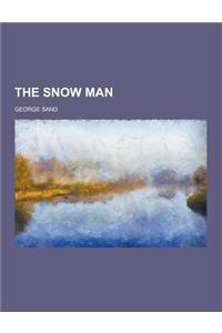 The Snow Man