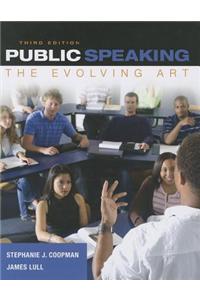 Public Speaking: The Evolving Art (Book Only)