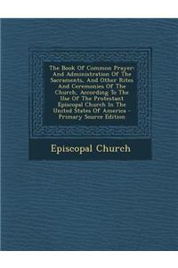 The Book of Common Prayer