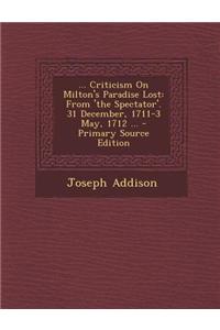 ... Criticism on Milton's Paradise Lost