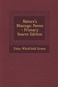 Nature's Musings: Poems