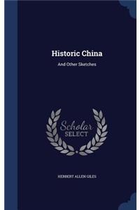 Historic China
