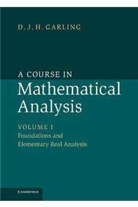 A Course in Mathematical Analysis