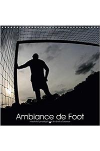 Ambiance De Foot 2017