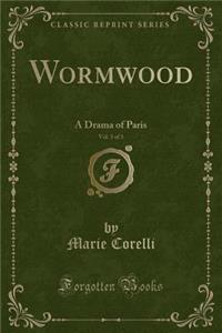 Wormwood, Vol. 3 of 3