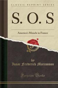 S. O. S