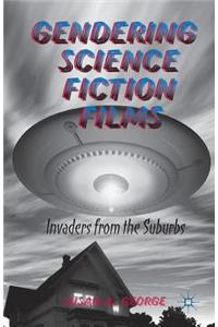 Gendering Science Fiction Films