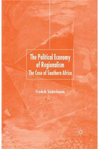 Political Economy of Regionalism
