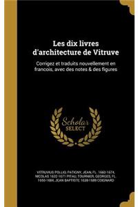 Les dix livres d'architecture de Vitruve
