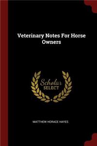 Veterinary Notes For Horse Owners