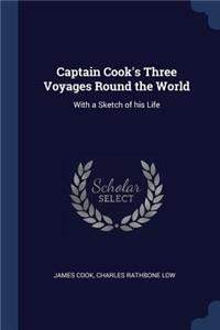 Captain Cook's Three Voyages Round the World