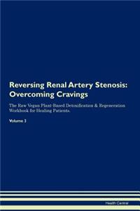 Reversing Renal Artery Stenosis