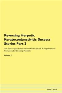 Reversing Herpetic Keratoconjunctivitis: