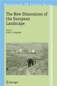 New Dimensions of the European Landscapes