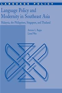 Language Policy and Modernity in Southeast Asia