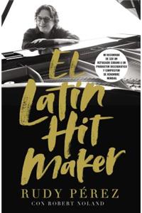 El Latin Hit Maker