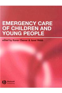 Emergency Care of Children and Young People