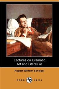 Lectures on Dramatic Art and Literature