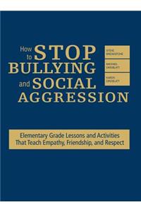 How to Stop Bullying and Social Aggression