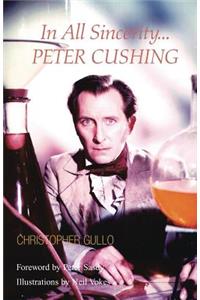 In All Sincerity, Peter Cushing