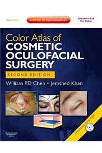 Color Atlas of Cosmetic Oculofacial Surgery