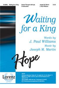 Waiting for a King