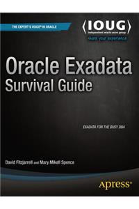 Oracle Exadata Survival Guide