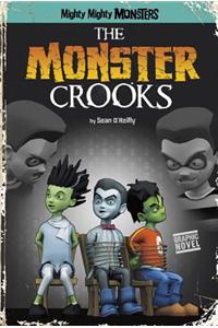 Monster Crooks