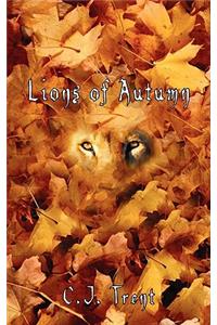 Lions of Autumn