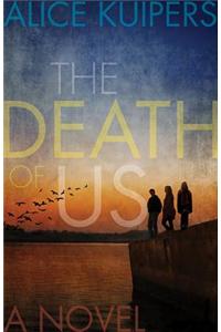 The Death Of Us