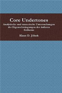 Core Undertones