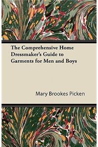 Comprehensive Home Dressmaker's Guide to Garments for Men and Boys