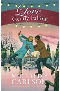 Love Gently Falling